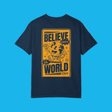 Believe Before The World Does V2 T-Shirt