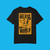 Believe Before The World Does V2 T-Shirt